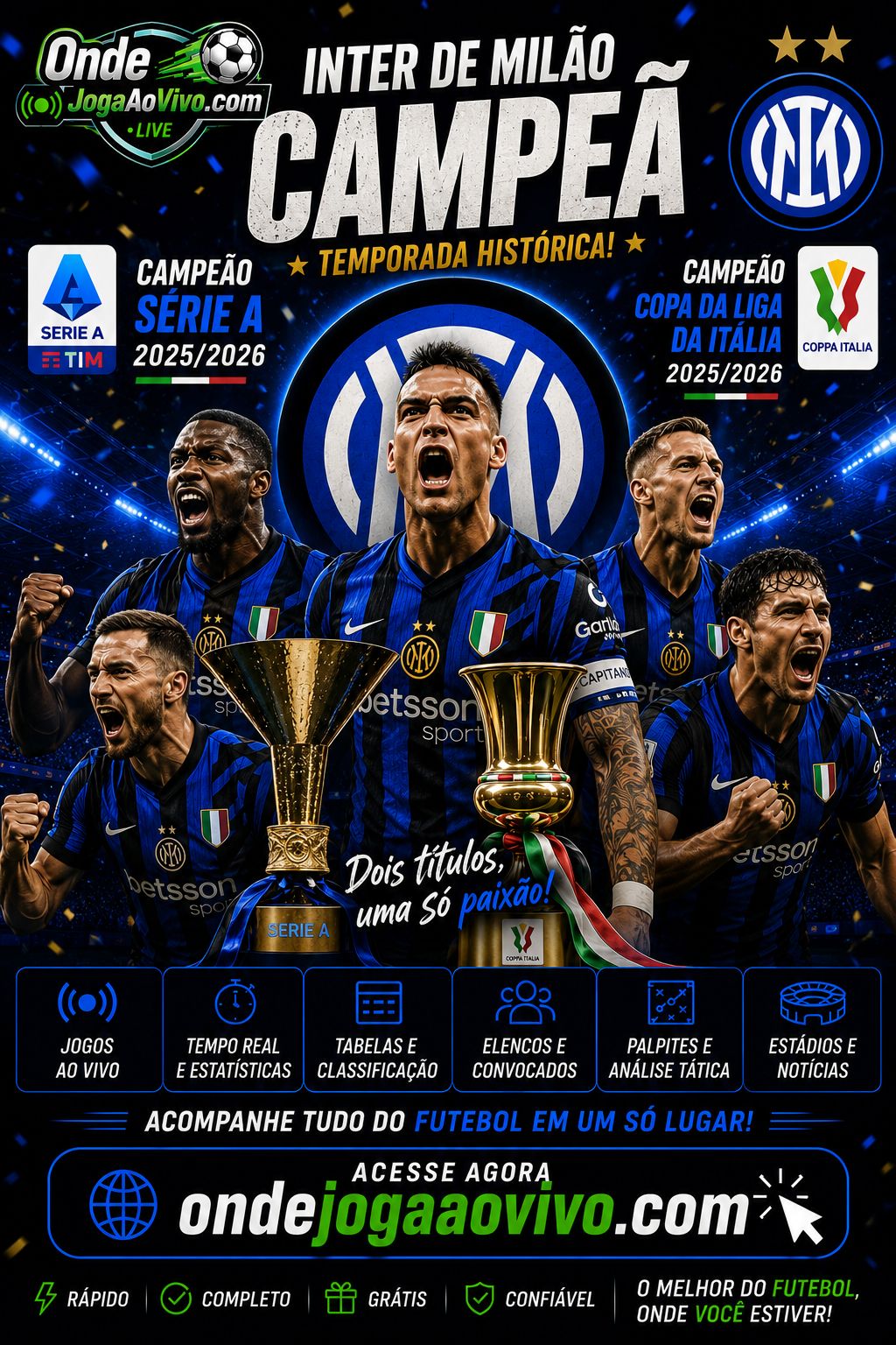 Inter de Milão Campeã da Serie A e Copa da Liga Italiana 2025/26